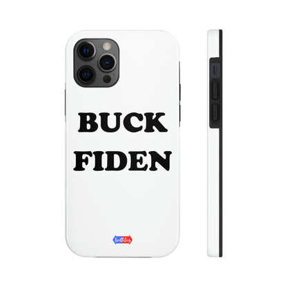 Buck Fiden | Tough Phone Case, Case-Mate