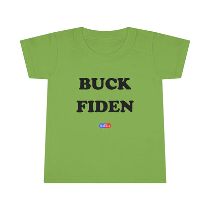 Buck Fiden Toddler T-shirt